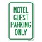 Signmission Motel Guest Parking Only Heavy-Gauge Aluminum Sign, 12" x 18", A-1218-23871 A-1218-23871 - alternate 1